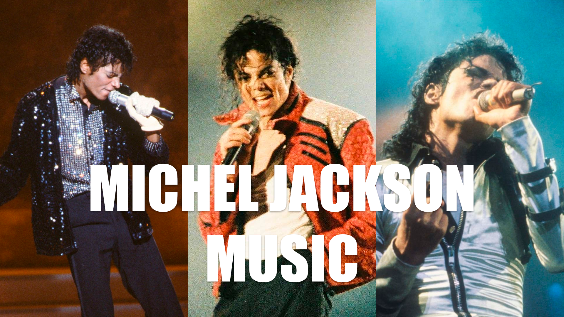 MICHAEL JACKSON MUSIC